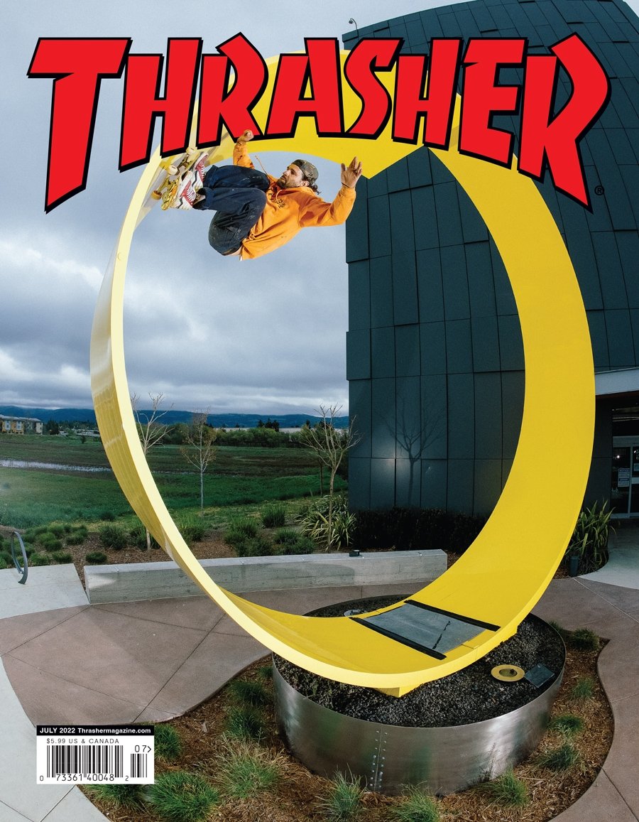 THRASHER MAGAZINE JULY 2022 ISSUE #504